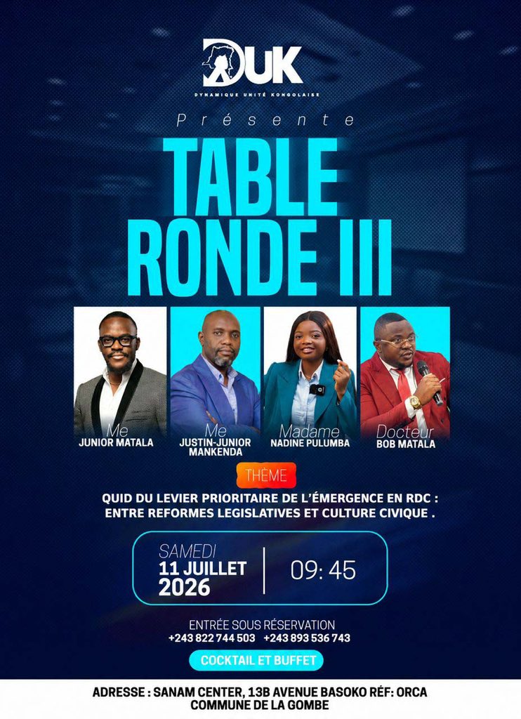 JuniorMatala1's tweet photo. TABLE RONDE 3 !
DYNAMIQUE UNITÉ KONGOLAISE ! https://t.co/KBAkBBlrP2