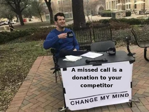 deniel120's tweet photo. A missed call is a donation to your competitor. https://t.co/ODvZCpIxlZ https://t.co/oYEiqFqUm7