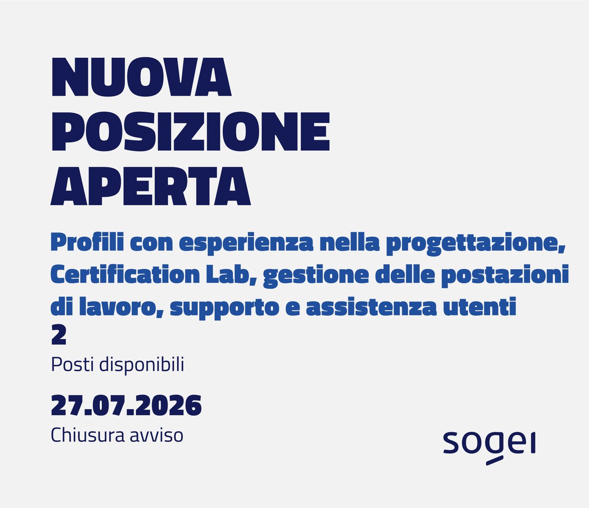 Sogei_SpA's tweet photo. 🧰 Posizioni aperte in #Sogei per profili con esperienza nella gestione delle postazioni di lavoro e assistenza utenti.
📅 Scadenza: 27 luglio 2026, ore 12:00
👉 https://t.co/euTtbUExHA
#AssunzioniSogei https://t.co/eroEA18Sdi