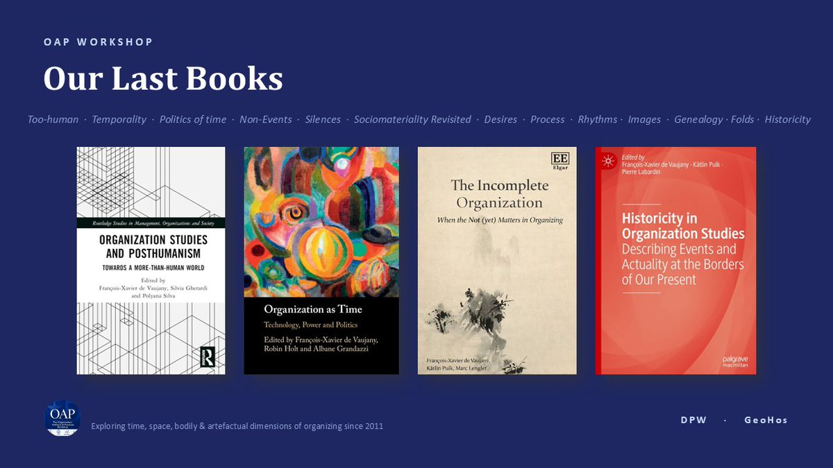WorkshopOAP's tweet photo. ✨ Discover the last books published by OAP community ✨
Looking forward to continue this conversation next year in Paris!
#OAPWorkshop #Ontologies #OrganizationStudies #Time #Space #Place #Artifacts #STS #History #Anthropology https://t.co/9F6rSe5zWv