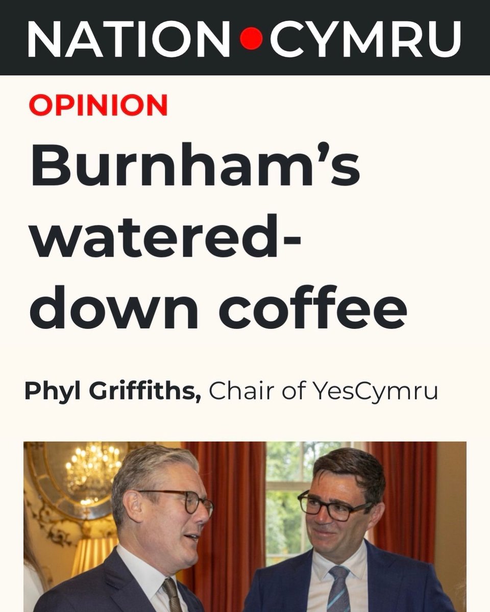 YesCymru's tweet photo. “Once a nation develops democratic confidence, it rarely volunteers to become a region again.”
Read YesCymru Chair Phyl Griffiths’ latest opinion piece, Burnham’s Watered-Down Coffee, now on @NationCymru.
👉 https://t.co/6WQN5fyXqa
#Annibyniaeth 🏴 #indyWales https://t.co/g4SYNle0fQ