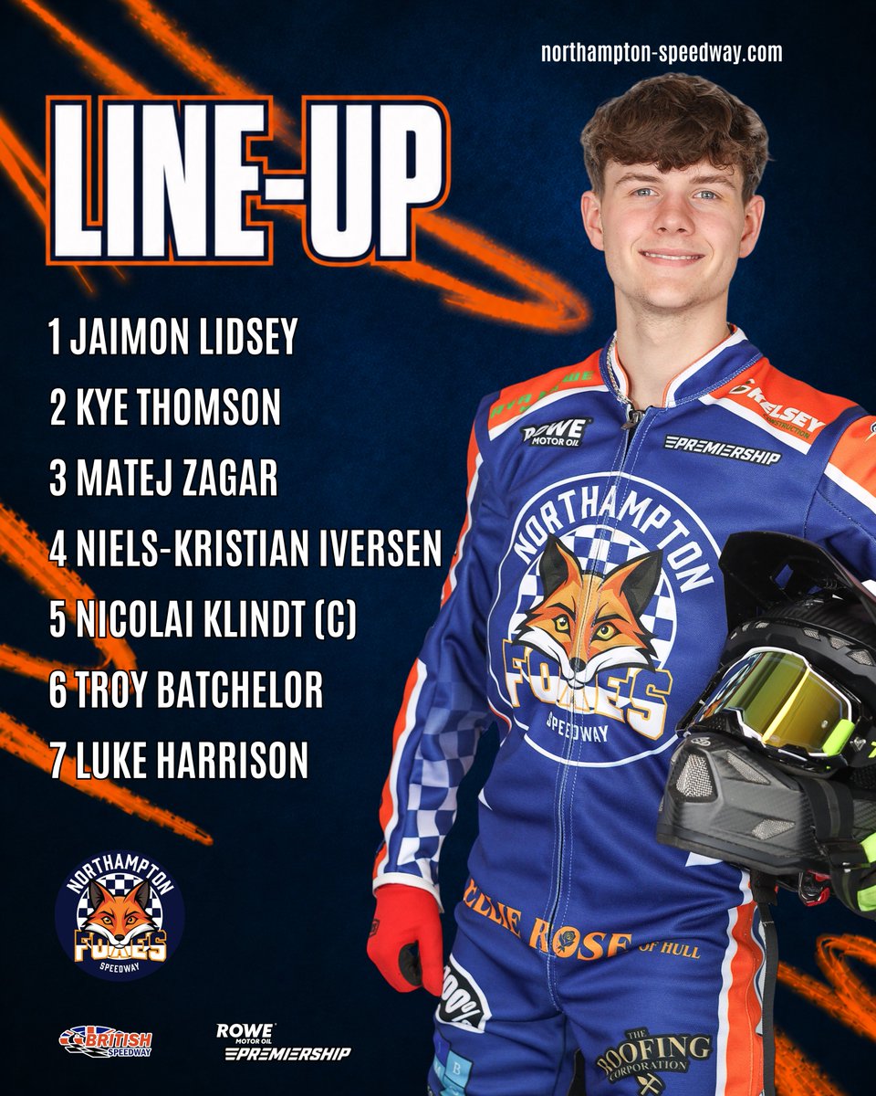FoxesSpeedway's tweet photo. 𝗧𝗘𝗔𝗠 𝗟𝗜𝗡𝗘-𝗨𝗣

🦊 Here’s how the Northampton Foxes line-up for tonight’s meeting at the National Speedway Stadium.

📺 Tonight’s meeting is being live streamed via BSN: https://t.co/QsSgm5WgzW

🔵🟠 #FoxesUnite | #BELNOR https://t.co/yM0MLaAPks