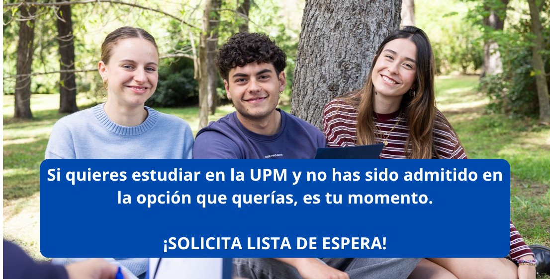 La_UPM's tweet photo. 🚨Si no has sido admitido en la UPM en la opción que querías, ¡todavía estás a tiempo!
➡️Solicita lista de espera: https://t.co/lgkLsWYUfP 
🗓️Tienes hasta el 14/07 a las 23:59h.

¡Estás a un paso de cumplir tu sueño!

#somosUPM #nuevosestudiantes https://t.co/3fPcrKAnlR