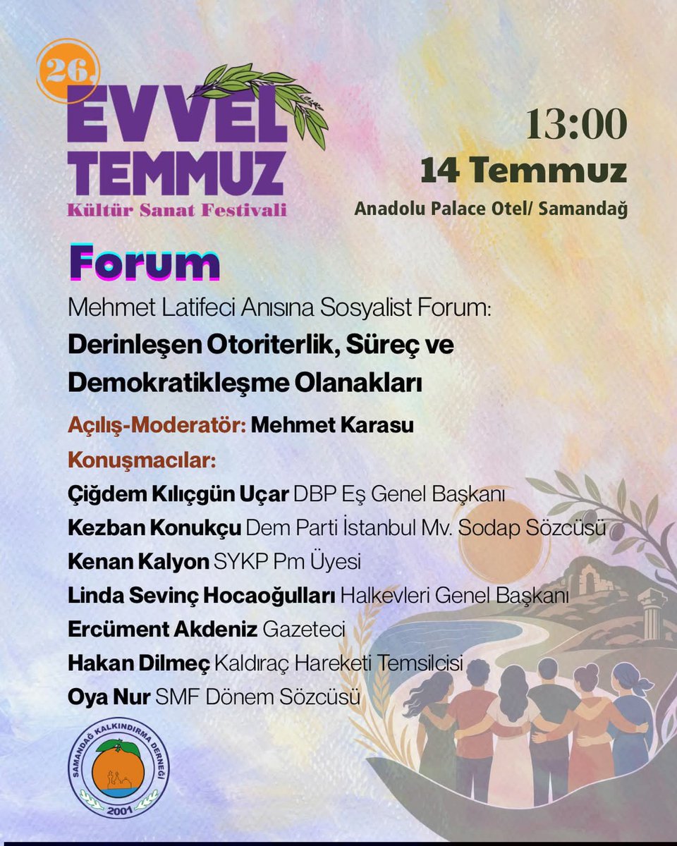 SMFcukurova's tweet photo. 📍 SAMANDAĞ

26. Evvel Temmuz festivalleri kapsamında dönem sözcümüz Oya Nur "Derinleşen otoriterlik, süreç ve demokratikleşme olanakları" başlıklı forumda sunum yapacaktır. Tüm demokratik kitle örgütlerini ve halkımızı yapılacak foruma bekliyoruz! https://t.co/8ojRtcXrp2