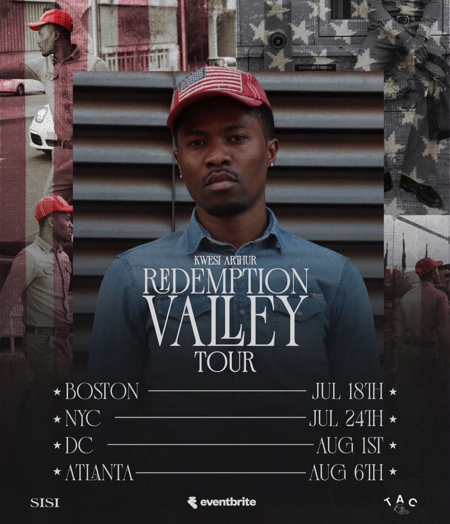 alexander_toms1's tweet photo. Kwesi Arthur is bringing the Redemption Valley Tour to the United States of America ๐บ๐ธGet ready for amazing performances
๐บ๐ธ Country: United States of America
๐
July 18th โ Boston | July 24th โ NYC | August 1st โ Washington, D.C. | August 6th โ Atlanta
#REDEMPTIONVALLEYTOUR https://t.co/DquXlWh3rk
