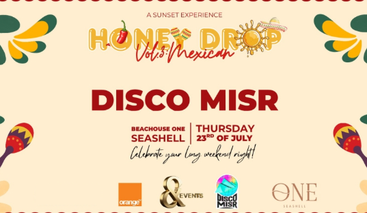 ehgazly's tweet photo. Hot One
Honey Drop Vol.3 Ft. Disco Misr
Jul 23
At Beachouse ONE Seashell
Ticket Price :
Bar Wave 2 : 3000
Big Table Wave 1 : 3000
Small Table Wave 2 : 3500
Lounges 5000
#HoneyDrop
#DiscoMisr
#Seashell
#NorthCoast
#concerts
#ehgazly https://t.co/OoHYdZwbqA