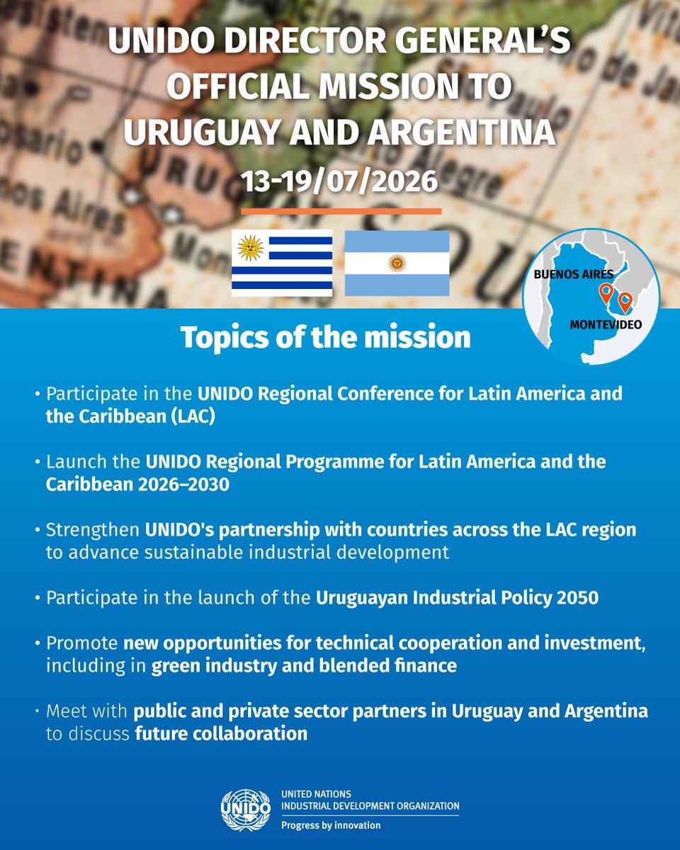 UNIDO's tweet photo. This week, #UNIDO @DGgerdmueller travels to Uruguay and Argentina to strengthen partnerships and advance sustainable #IndustrialDevelopment across the LAC region. Stay tuned!
Learn more about the #UNIDOLAC Regional Conference👉https://t.co/x5wsZbPmM3
#ProgressByInnovation https://t.co/XpVoGHjkx2