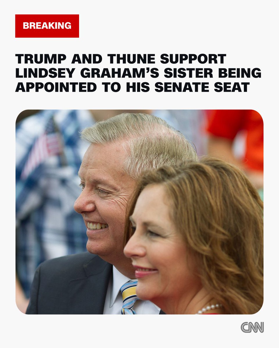 CNN's tweet photo. Senate Majority Leader John Thune says it "makes a lot of sense" for Lindsey Graham's sister to serve in the late senator's seat. President Trump earlier said he recommended the governor appoint her. https://t.co/AapxoFlyhd https://t.co/vf9Z2q8Hi9