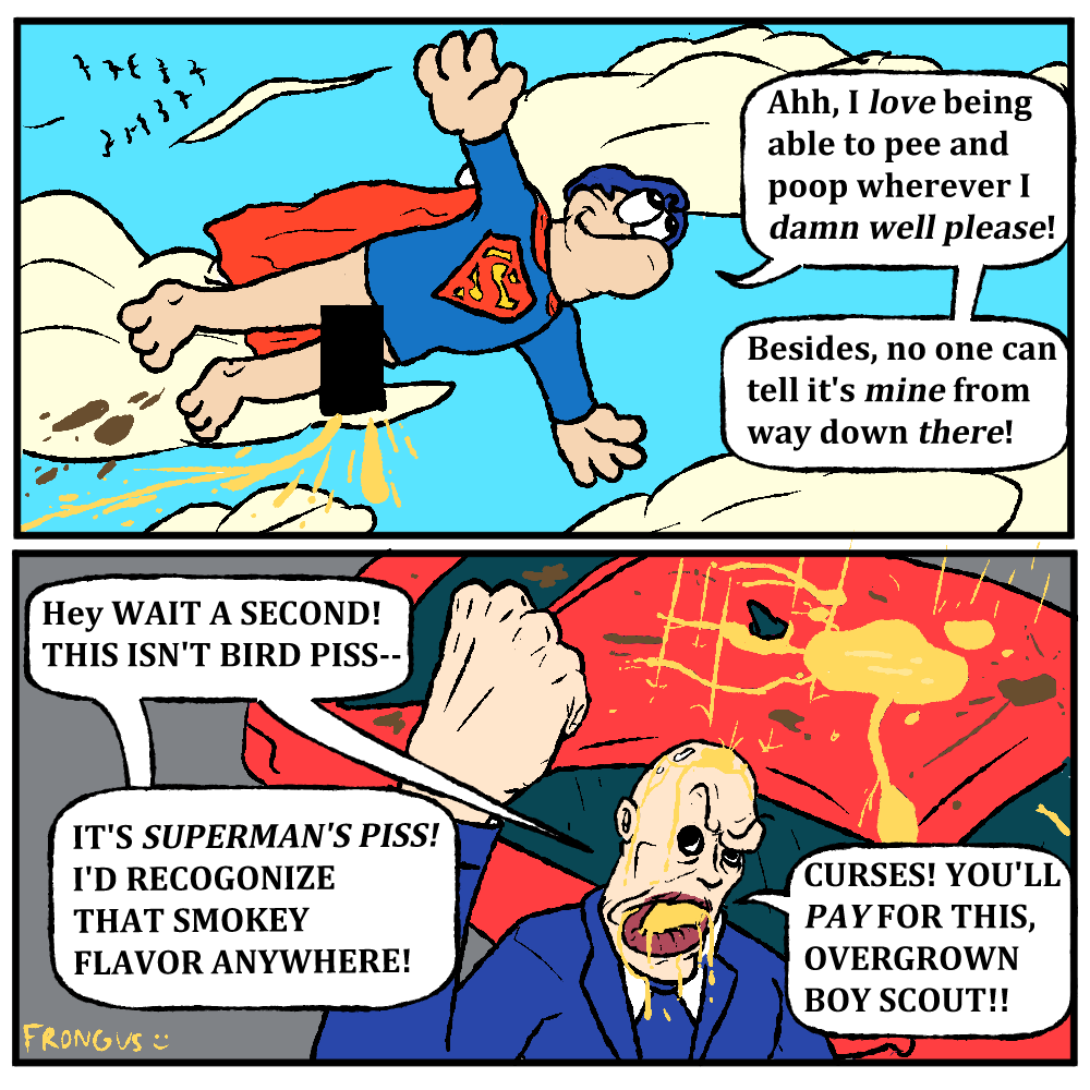 FrongusNG's tweet photo. Maybe Lex Luthor's hatred of superman is justified sometimes. https://t.co/bucWBrV2oH