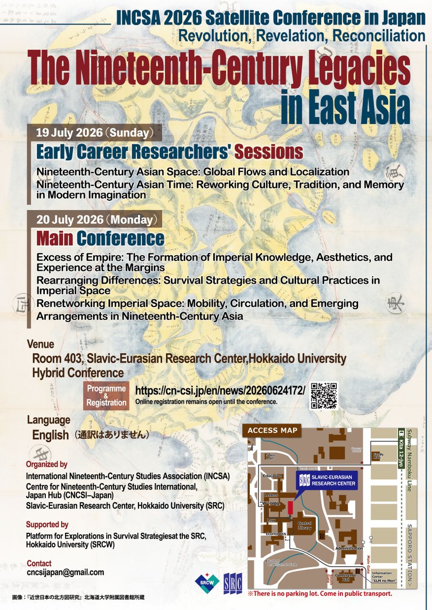 SRC_Hokudai's tweet photo. We look forward to welcoming participants to the 2026 INCSA Japan Satellite Conference at SRC on 19–20 July, held in conjunction with the 2026 INCSA Conference in Washington, D.C.
Programme & Online Registration:
https://t.co/txeRwAiGLH
#INCSA #NineteenthCentury #EastAsia https://t.co/UyKfwcCFxd