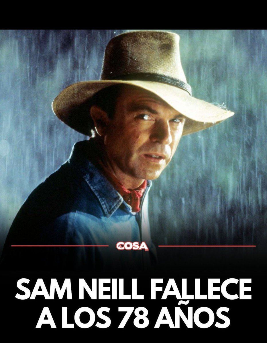 ZzInmobiliaria's tweet photo. Partio a la eternidad Sam Neill, actor que marcó una época con la franquicia Jurássic Park como Dr Alan, a mi desde niño me fascinaban los dinosaurios, como a todos creo y ver las películas de JP era lo mejor de la fantasía para nosotros, gracias Sam vuela alto 🕊 #jurassicpark https://t.co/hzgtKSgsLm