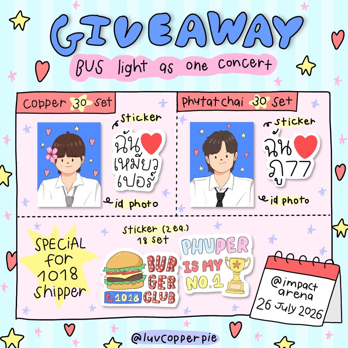 luvcopperpie's tweet photo. 🅿️ls kindly, rt 

giveaway for #BUS_LIGHTASONE 

👉🏻Sticker di cut &amp; Id photo 60 sets
🍔⭐️ special phuper 18 sets !

   @ impart arena
   ☆date : 26 July 2026 💘
   ☆time : tba 

rt &amp; show this tweet
( exchange dm ma dai ka 🥺 )
#PHUTATCHAI
#COPPERdechawat https://t.co/5LKLm7FPiF