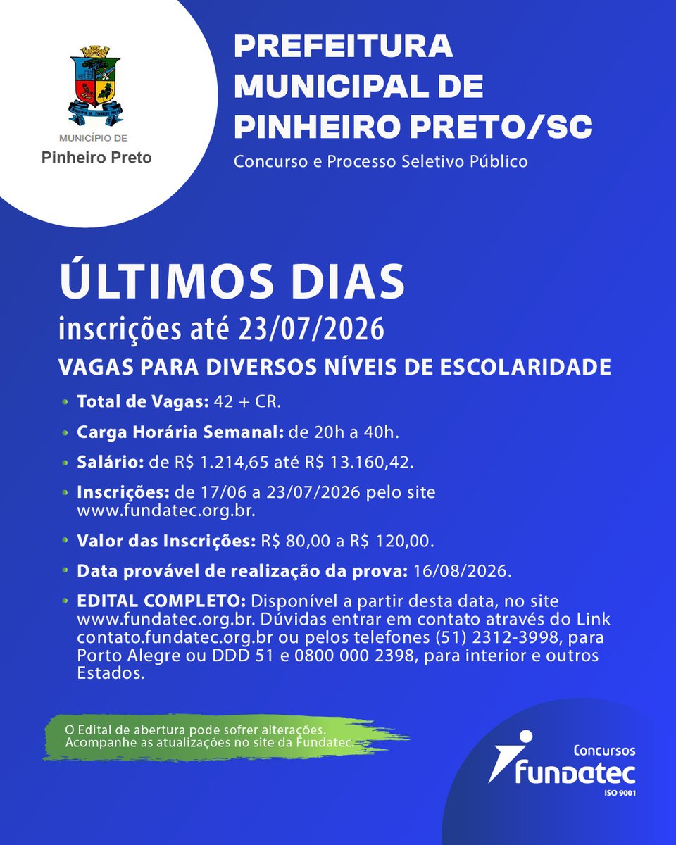 Fundatec's tweet photo. 🚨 ÚLTIMOS DIAS 🚨

Concurso e Processo Seletivo Público

Prefeitura Municipal de Pinheiro Preto/SC

📲 Confira o edital e inscreva-se: https://t.co/BxeJTBeSzx

#ProcessoSeletivo #ConcursoPúblico #PrefeituraMunicipal #PinheiroPreto #SantaCatarina #Fundatec https://t.co/6bXTrjylTW