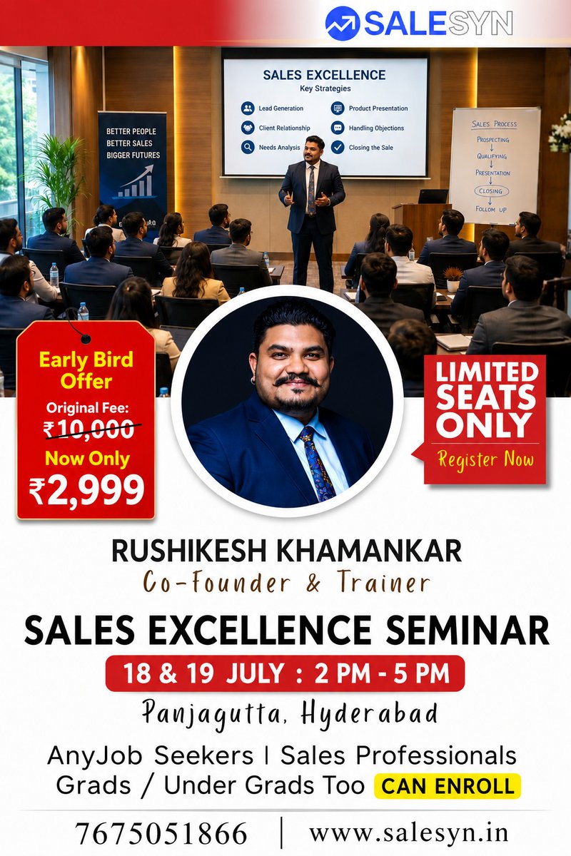 salesyn_'s tweet photo. SALESYN presents: SALES EXCELLENCE SEMINAR | Enroll now for Only ₹2,999 

Date: 18 &amp; 19 July
Time: 2:00 PM – 5:00 PM
📍 Venue: Panjagutta, Hyderabad

📞 Call/WhatsApp: 7675051866
🌐 Website: https://t.co/dQ1HTQsu7c

#SalesTraining #SalesExcellence #SalesSkills #SalesCareer https://t.co/OD6Q3XYGJf