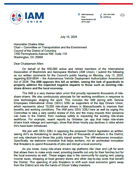 IAM_Union's tweet photo. 🚕 Washington, D.C. workers deserve a seat at the table.

We're urging D.C. lawmakers to oppose AV legislation as written and adopt strong safeguards to protect ride-share drivers, public transit workers and the District's economy. https://t.co/JIeeQHcMVt