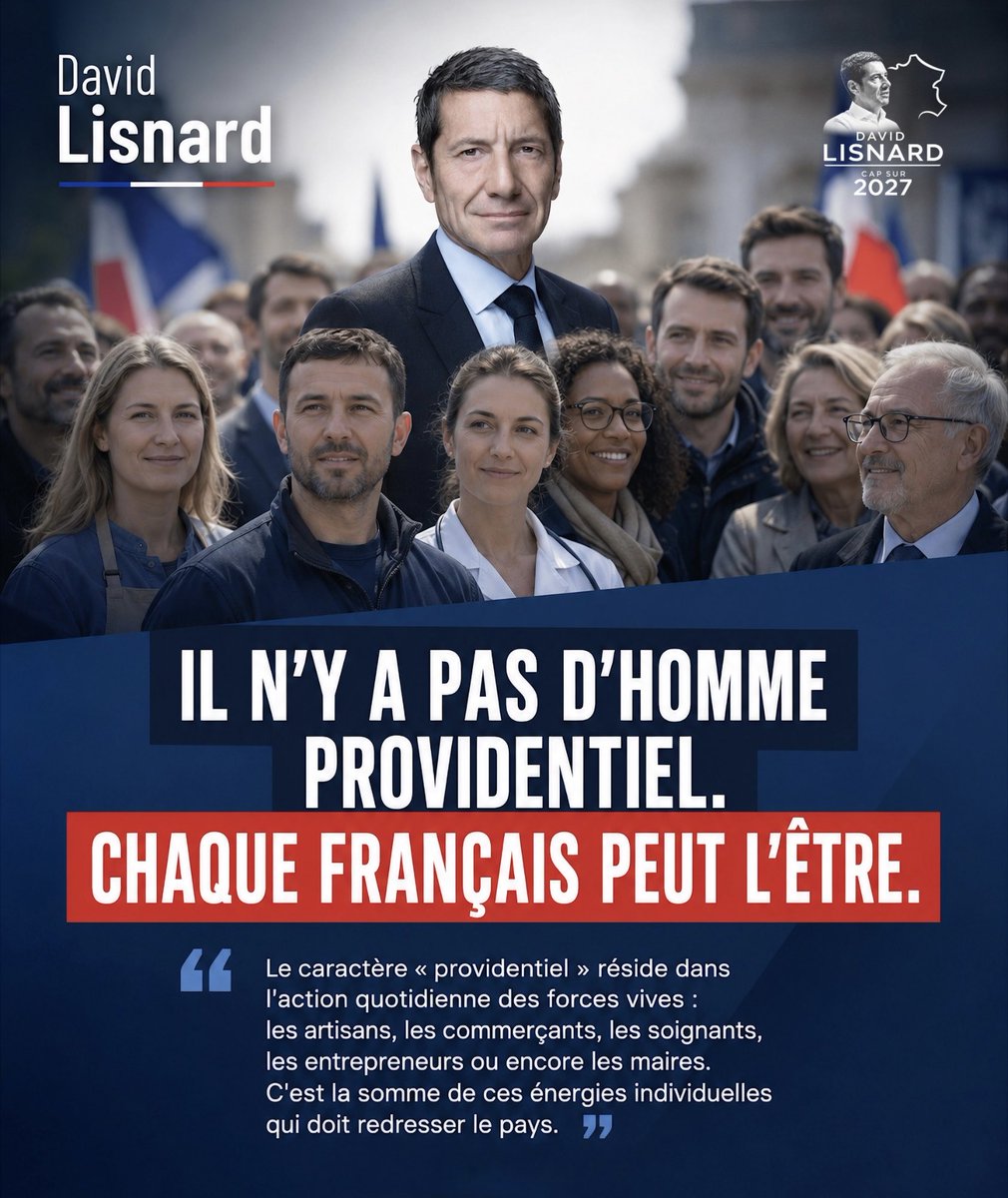 LisnardCap2027's tweet photo. Nous sommes tous providentiels

« La France ne gagnera pas avec une femme ou un homme providentiel. La femme providentielle, l’homme providentiel, c’est vous, c’est chacun d’entre vous. »

La culture politique française a tendance à attendre un « sauveur » (l'homme providentiel) capable de régler tous les problèmes par le haut. Pour David Lisnard, cette attente est une illusion entretenue à chaque élection, qui mène inévitablement à la déception collective.

La valorisation de « la France qui fait » 

Pour David Lisnard, les solutions concrètes ne viennent pas des cercles technocratiques parisiens, mais de la base. Le caractère « providentiel » réside dans l'action quotidienne des forces vives : les artisans, les commerçants, les soignants, les entrepreneurs ou encore les maires. C'est la somme de ces énergies individuelles qui doit redresser le pays.

La responsabilité individuelle 

cette idée s'oppose frontalement au concept d'« État-providence », qu'il juge en faillite fiscale et bureaucratique. David Lisnard estime que l'excès de centralisme et d'assistanat déresponsabilise les citoyens. En affirmant que chaque Français est providentiel, il appelle à un sursaut civique où chacun redevient acteur et responsable de son destin et de celui de la Nation.

Le salut du pays viendra d’une libération des initiatives individuelles et du bon sens collectif.

Un pour tous et tous pour David Lisnard ! 

#OnLeFera #DavidLisnard #Presidentielle2027