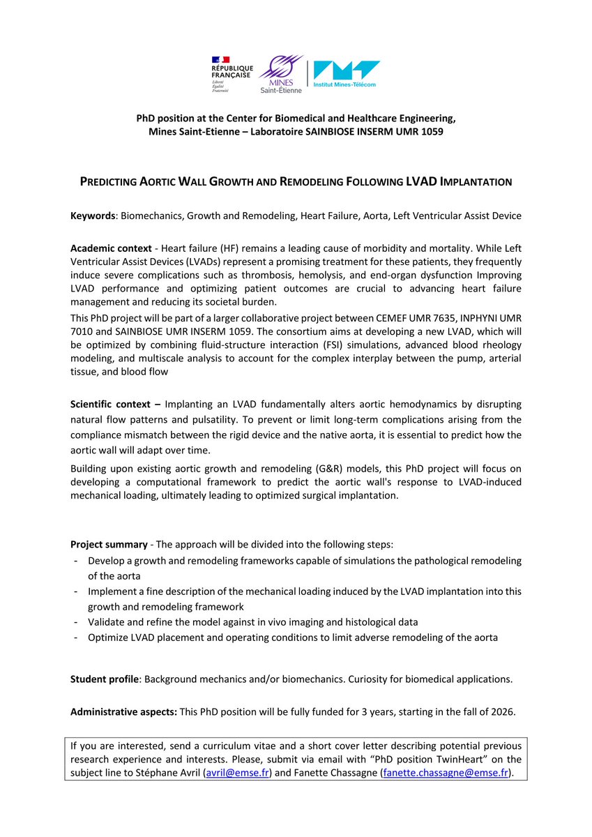 Grad_School_Hub's tweet photo. "We're hiring ! 

One fully funded PhD position, starting in October 2026, on the prediction of aortic wall growth and remodeling following Left Ventricular Assist Device Implantation. 

Building upon existing aortic growth and remodeling (G&R) models, this PhD project will focus on developing a computational framework to predict the aortic wall's response to LVAD-induced mechanical loading, ultimately leading to optimized surgical implantation.

Contact us (Stéphane Avril - Fanette Chassagne) for further information !"-Fanette Chassagne PhD