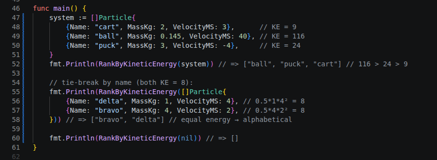 carrotdev_'s tweet photo. Go's sort.Slice takes a closure, not a comparator object. The whole "sort by energy DESC, then name ASC" spec is 4 lines: if unequal, return >; else return <. The less()  function IS the sort order.
#golang https://t.co/csdVr4hOpp