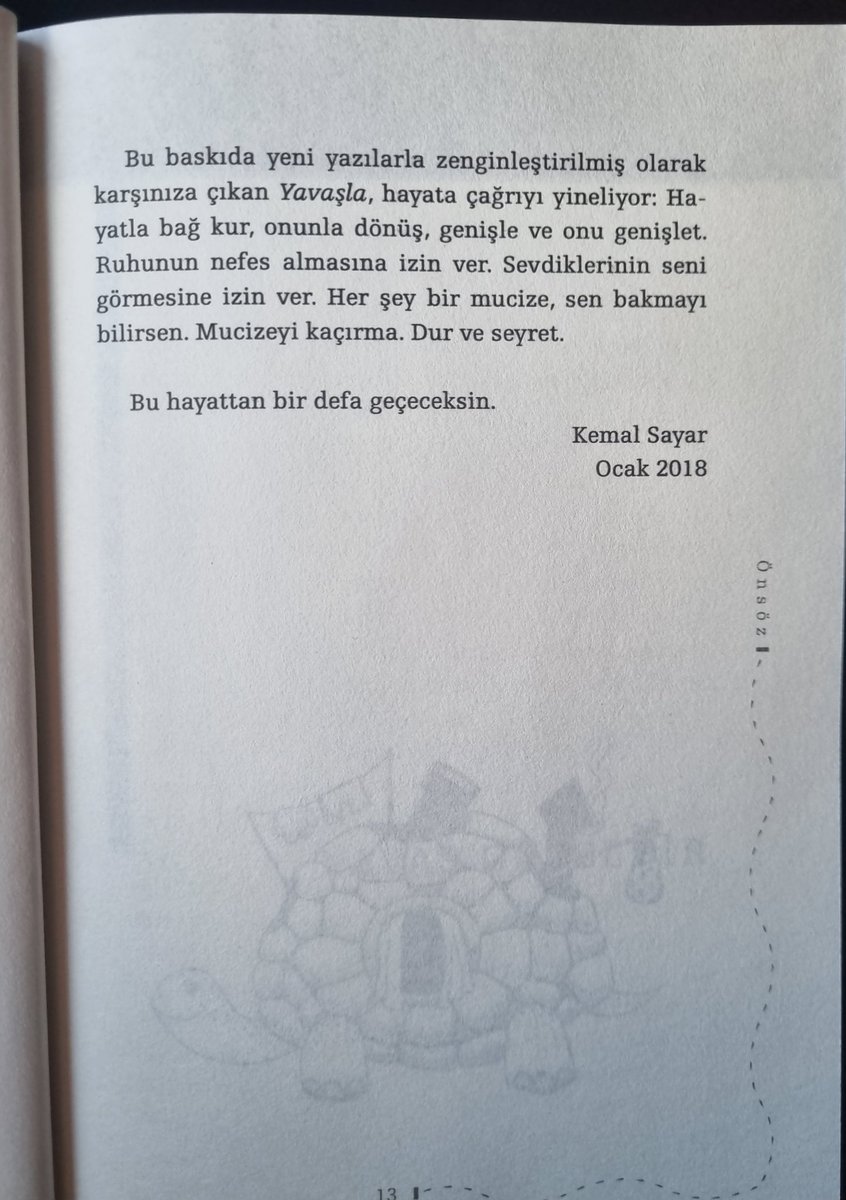 dytsariye's tweet photo. Öneriler üzerine aldığım, okumak için sabırsızlandığım ve henüz önsözünü okuduğum bu kitaba bayıldım. 
"Yavaş giden hikaye biriktirir, acele eden ecele gider. Sükûnet, içinde yaşadığımız dünyanın güzelliğine aşık olmaktır."
"Bu dünyadan bir defa geçeceksin."
Kemal Sayar | Yavaşla https://t.co/tqjEoQPNnl