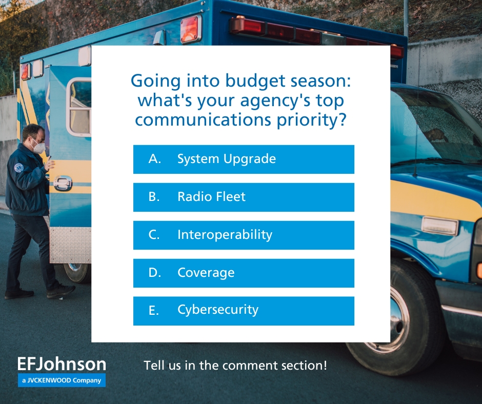 EFJinc's tweet photo. Budget season is approaching. What's the top communications priority for your agency this year?
Vote below and tell us where your agency is focused.
Learn more at https://t.co/58a97uIE8s
#GrantFunding #PublicSafety #P25Radios #FireEMS #LawEnforcement #EFJohnson https://t.co/CKzD6LzVHU