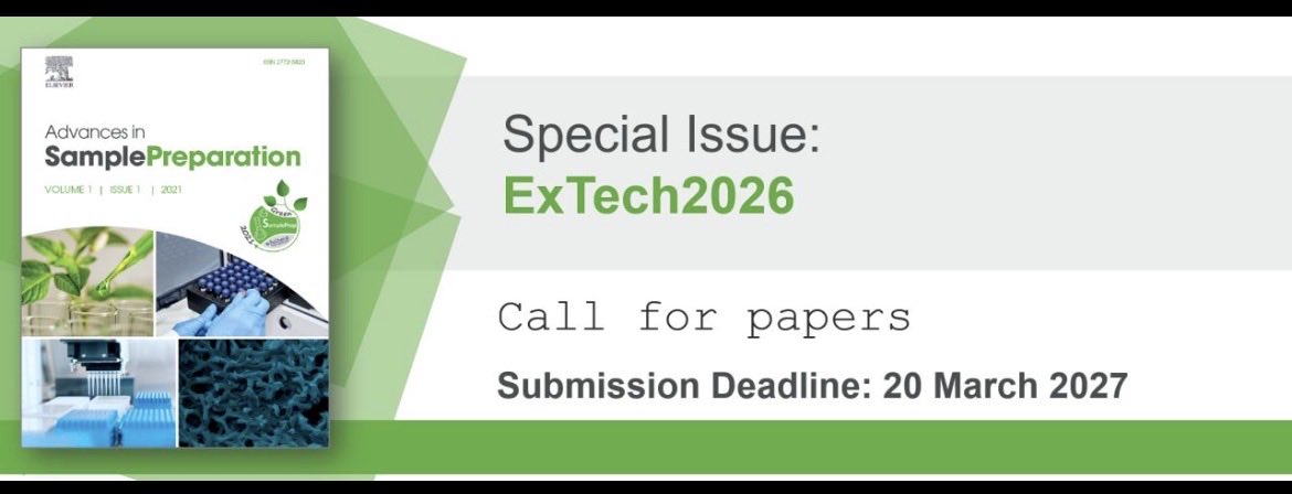 SamplePrepForce's tweet photo. 📢 Call for Papers 🏛️✨

Advances in Sample Preparation invites submissions to the Special Issue “ExTech2026.”

Inspired by the latest International Symposium on Advances in Extraction Technologies… https://t.co/KtLbbe1GUm