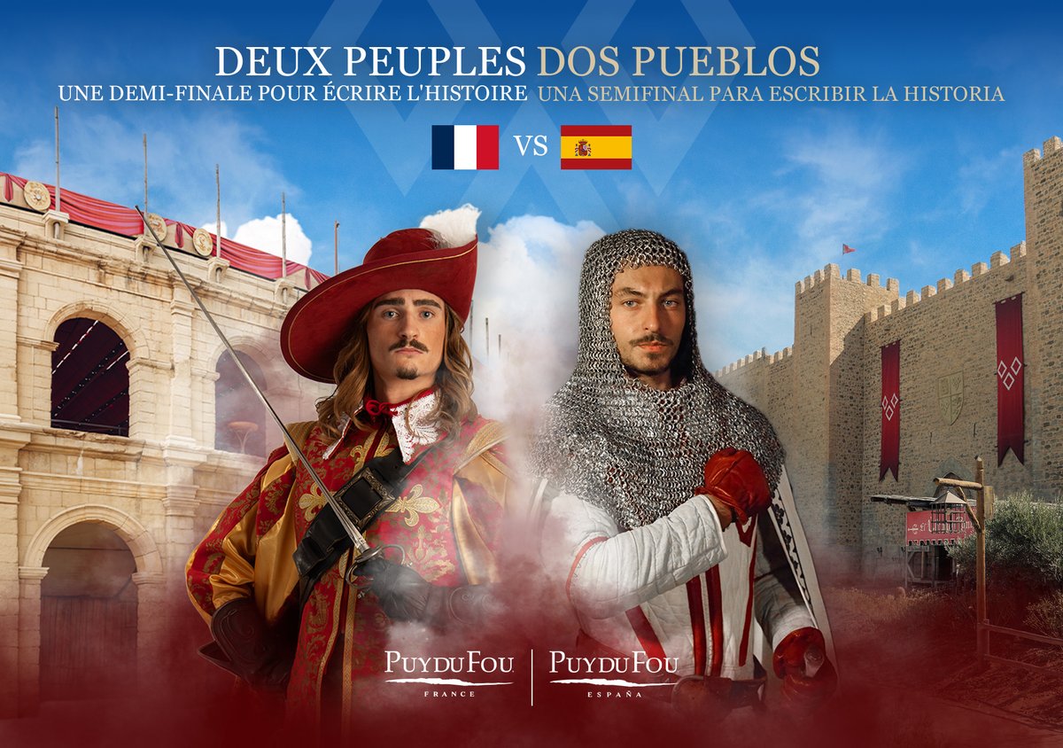 PuyduFou's tweet photo. Une demi-finale pour écrire l’Histoire. 
 
🇫🇷 Deux pays unis par des siècles d’Histoire. 
 
Demain, face à face pour une place en finale. Que le meilleur gagne, que l’Histoire continue. 

⚔️ 🇫🇷 France vs España 🇪🇸 ⚔️
 
#PuyduFou #PuyduFouEspaña #FranceEspaña #WorldCup26 https://t.co/OdEl8whXE9