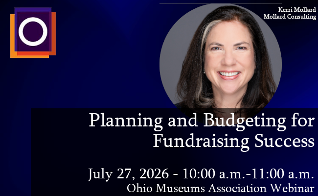 OhioMuseums's tweet photo. There's still time to register for OMA's webinar, “Planning &amp; Budgeting for Fundraising Success,” July 27! Join Kerri Mollard for this information-packed session to get the tools &amp; best practices to create achievable goals &amp; budgets. Learn more &amp; register: https://t.co/MopcdQi8gJ https://t.co/3NVJmREFpF