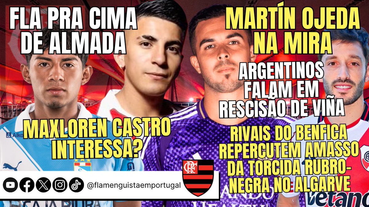 FlaEmPortugal's tweet photo. FLA PRA CIMA DE ALMADA | MARTÍN OJEDA NA MIRA | ARGENTINOS FALAM EM RESCISÃO DE VIÑA | MAXLOREN CASTRO INTERESSA? | RIVAIS DO BENFICA REPERCUTEM AMASSO DA TORCIDA RUBRO-NEGRA NO ALGARVE

https://t.co/121y1CHUXr

#flamengo​ #mengo​ #mengão #crf​​ #rubronegro​ #naçãorubronegra https://t.co/fMIDU1AdGS