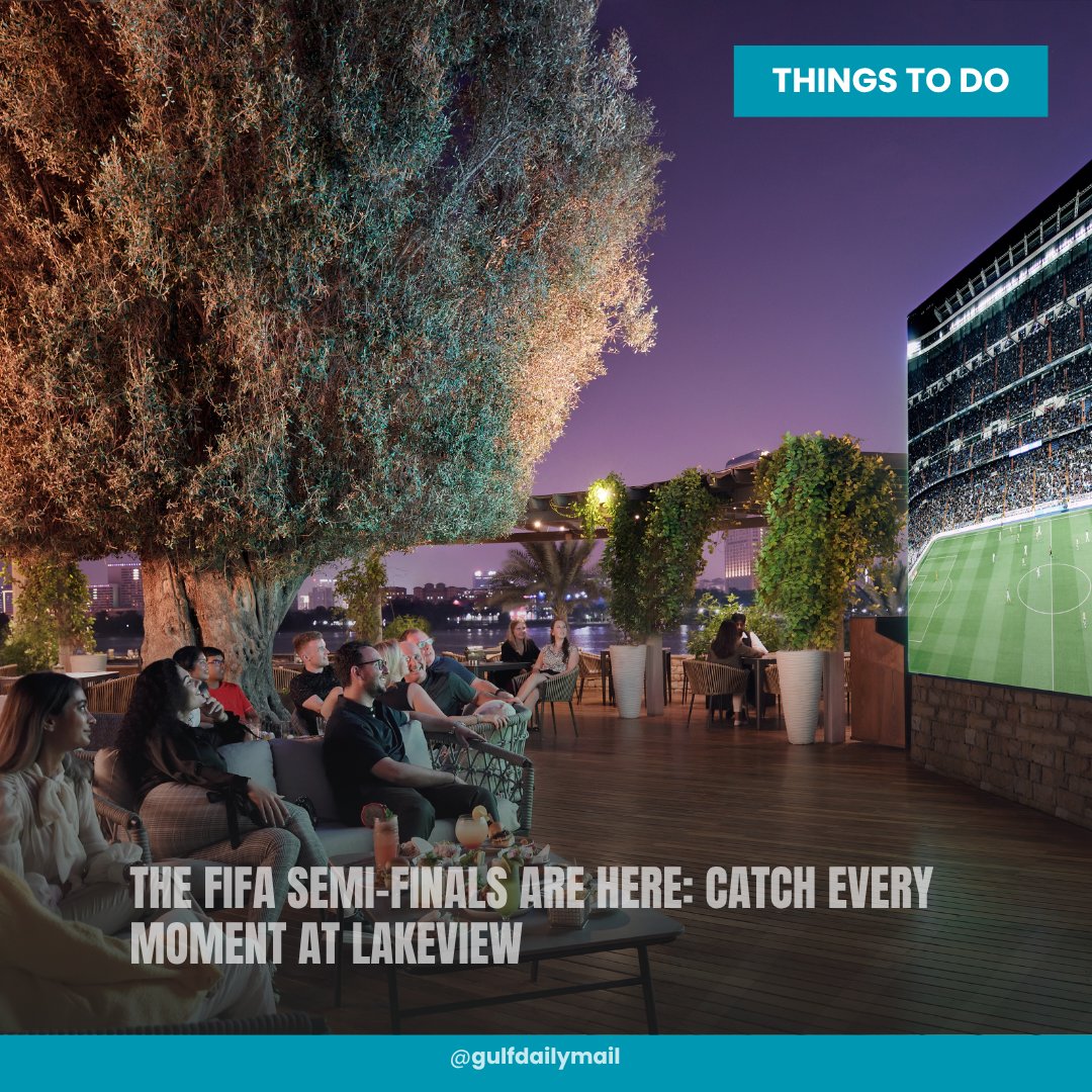 GULFMAIL's tweet photo. Watch the FIFA World Cup semifinals live at Lakeview, Dubai Creek Clubhouse.  
🇫🇷 France vs Spain | July 14 
📷 England vs Argentina | July 15  

#Dubai #WorldCup2026 #FIFA #Football #DubaiEvents @DubaiCreekGolf

🔗 https://t.co/OCd59pJD1Q https://t.co/E5C2446Z1t