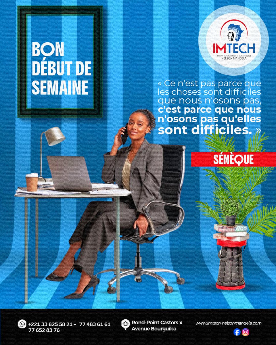 IMTECHdakar's tweet photo. 🌟 BON DÉBUT DE SEMAINE À TOUTE LA COMMUNAUTÉ IMTECH ! 🌟

Une nouvelle semaine est une nouvelle occasion d'apprendre, de progresser et de se rapprocher de ses objectifs.

À IMTECH Nelson Mandela, nous croyons que chaque défi est une opportunité de grandir. 
Avec de la détermination, du travail et de la persévérance, tout devient possible.

🎯 Cette semaine, osez apprendre.
💡 Osez innover.
🚀 Osez construire votre avenir.

Nous souhaitons à tous nos étudiants, enseignants, partenaires et à toute notre communauté une semaine pleine de réussite, de motivation et de belles opportunités.

Rejoignez-nous et préparez votre avenir avec une formation de qualité reconnue !

📍 Rond-Point Castors x Avenue Bourguiba, Dakar
📞 +221 33 825 58 21 | +221 77 483 61 61 | +221 77 652 83 76
🌐 https://t.co/Y2EJtW3AMX

#BonDébutDeSemaine #IMTECHNelsonMandela #Motivation #Réussite #Formation #Excellence #Innovation #Éducation #Sénégal #NousFormonsVousDéciderez