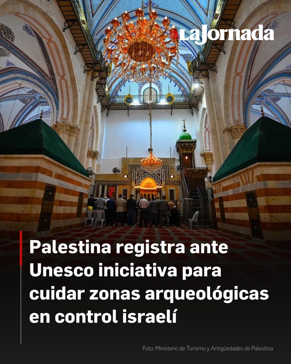 lajornadaonline's tweet photo. Las autoridades de Palestina presentaron una iniciativa formal ante la Organización de las Naciones Unidas para la Educación, la Ciencia y la Cultura (Unesco) con el objetivo de salvaguardar los yacimientos arqueológicos de Cisjordania que actualmente se encuentran bajo administración del gobierno de Israel.

El delegado permanente palestino, Adel Attieh, explicó que la propuesta insta al organismo internacional a intervenir frente a las presuntas violaciones del ejército israelí contra el patrimonio cultural, señalando con especial urgencia las modificaciones en la Mezquita Ibrahimi en Hebrón, sitio catalogado como Patrimonio de la Humanidad desde 2017.

Attieh fundamentó la solicitud en el derecho internacional, el cual exige al gobierno de Benjamín Netanyahu abstenerse de alterar la estructura y el entorno de los monumentos históricos a pesar del contexto de ofensiva militar y los acuerdos de alto el fuego en la región.

Más información en: https://t.co/RTsq43Qs0L