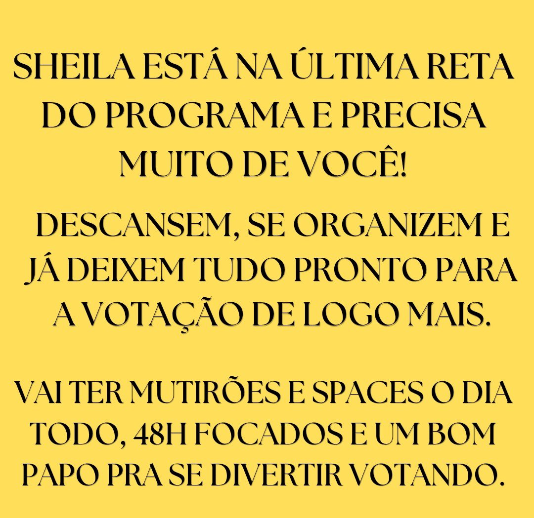 soulanzin's tweet photo. Estamos na última reta do programa! #FicaSheila https://t.co/QMi31cUQ0S