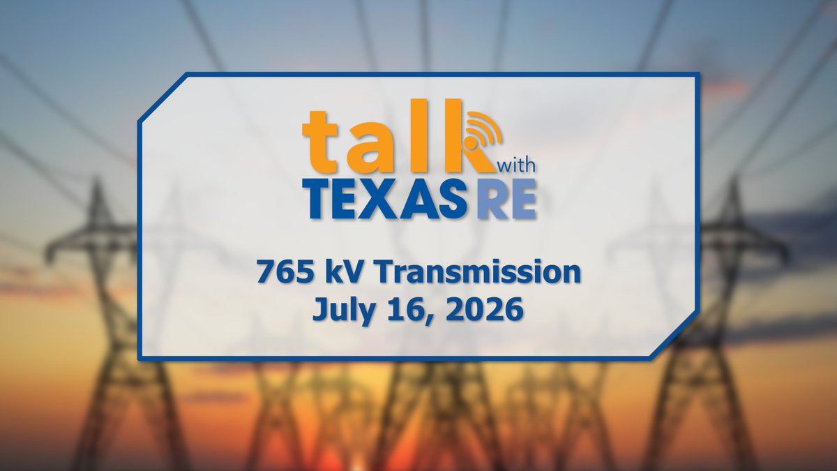 Texas_RE_Inc's tweet photo. On July 16 at 1:30pm Central, guests from AEP will give a high-level overview of their history with 765kV transmission lines, discuss the benefits and provide lessons learned. Learn more at https://t.co/WN1LsQ3U9u https://t.co/QAFC3QSTRe