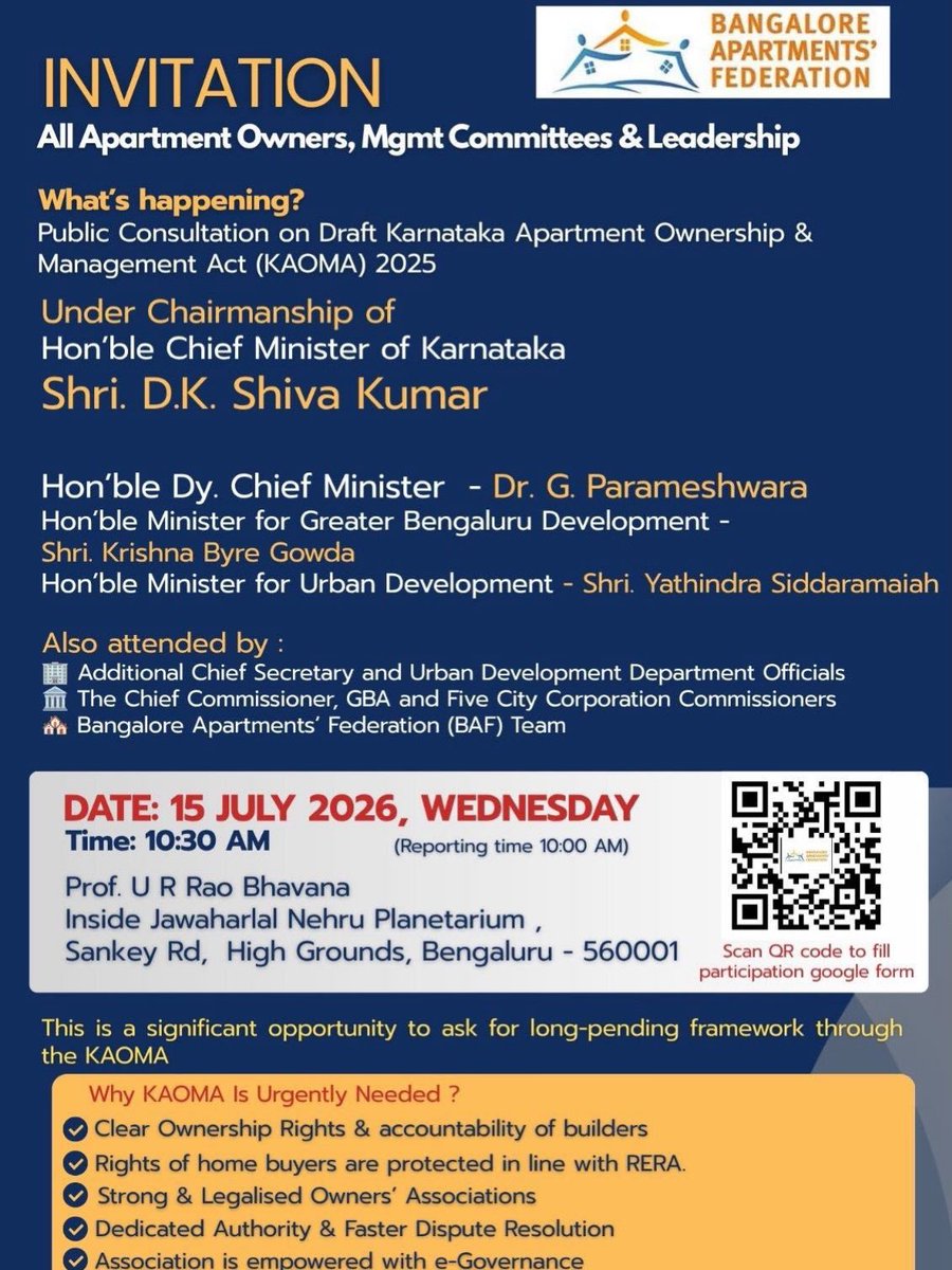 BAFBLR's tweet photo. Important Meeting : 

Dear Apartment Owners and Representatives,

You are cordially invited to participate in an important Public Consultation on the Draft Karnataka Apartment Ownership & Management Act (KAOMA) 2025 Chaired by the Hon'ble Chief Minister of Karnataka, Shri D.K. Shivakumar.

https://t.co/GEuW85m6EA

This  is an opportunity for apartment communities across Karnataka to express their views and support a modern legal framework for apartment ownership and management.

> *Meeting Details*

Date: Wednesday, 15 July 2026
🕥 Time: 10:30 AM (Reporting Time: 10:00 AM)
📍 Venue: Prof. U. R. Rao Bhavana,
Inside Jawaharlal Nehru Planetarium,
Sankey Road, High Grounds, Bengaluru – 560001

> Please Confirm Your Participation by Registering at : https://t.co/Y9RXwQ6fHz

@DKShivakumar @DrParameshwara @krishnabgowda @KBGBlrDevUpdate @Dr_Yathindra_S @GBA_office @GBAChiefComm @BECCUPDATES @BWCCofficial @BCCCofficial @comm_blr_south @BNCCofficial @DeccanHerald @htTweets @TOIBengaluru @osd_cmkarnataka @timesofindia @Vijaykarnataka @Vijayavani_Digi @tv9kannada @KannadaPrabha @prajavani @BangaloreMirror @diganthaonline @HosadiganthaWeb @publictvnews @KannadaRepublic