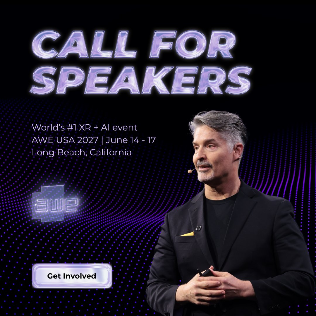 ARealityEvent's tweet photo. Speak at AWE USA 2027! 

The Call for Speakers is officially open.

Share your real-world solutions and breakthroughs in XR, Spatial Computing, and AI with the global community.

Apply now: https://t.co/KlHgqU7TGY https://t.co/cL2BSR1o63
