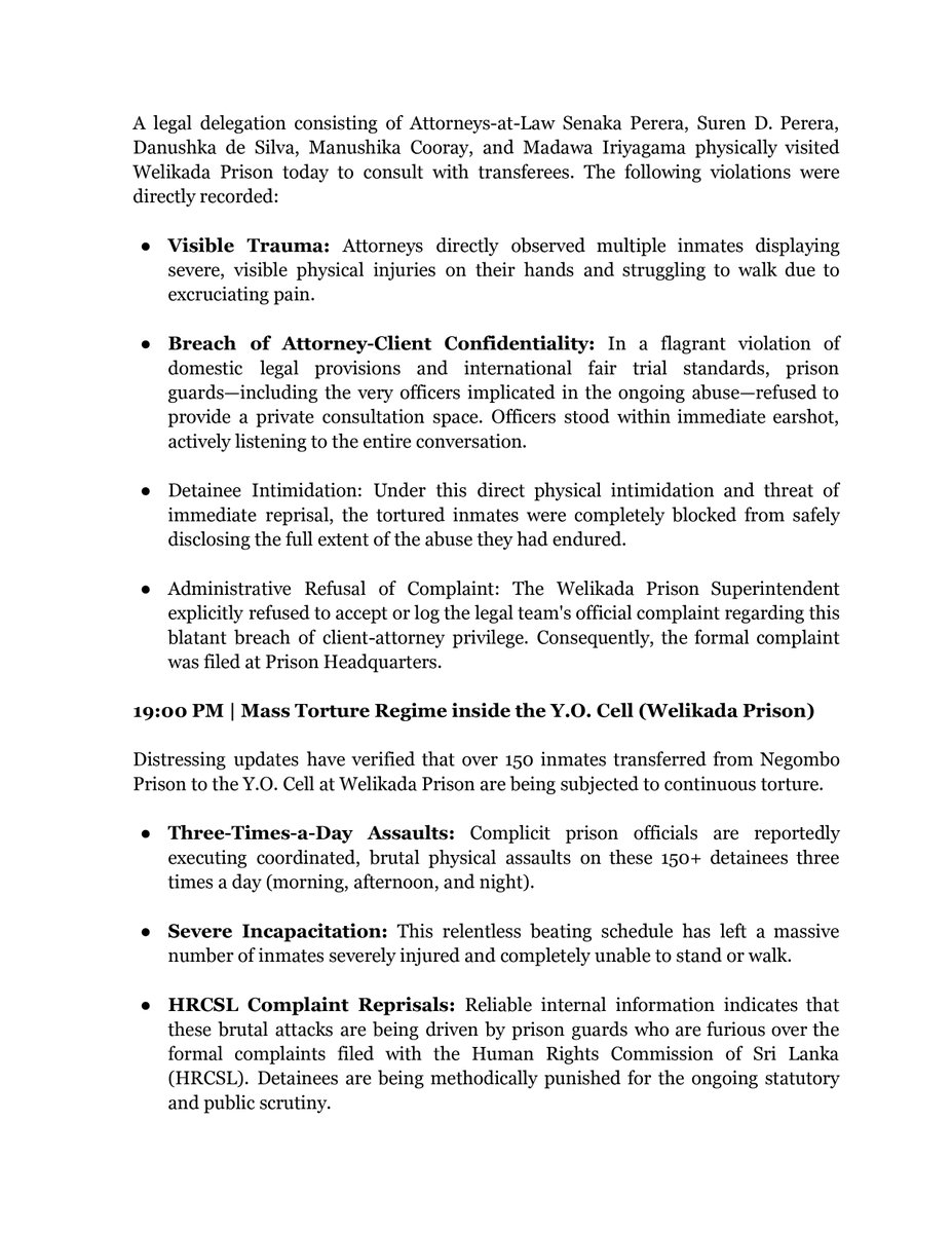 CPRPSRILANKA's tweet photo. URGENT SITUATION REPORT 06 

A horrific human rights crisis is unfolding inside #WelikadaPrison. Over 150 inmates transferred from Negombo to the Y.O. Cell are facing systematic physical torture, allegedly beaten three times a day by guards furious over @HRCSL complaints. Many are left severely injured and completely unable to walk.

Today, attorneys Senaka Perera, Suren D. Perera, Danushka de Silva, Manushika Cooray & Madawa Iriyagama visited the facility and witnessed visible injuries firsthand. However, prison guards refused private consultation, standing within earshot to intimidate inmates and shatter attorney-client privilege. The Welikada Superintendent explicitly refused even to accept the legal team's official complaint!

Meanwhile, the cover-up deepens. In the last 48 hours, 10 more families contacted CPRP, unable to locate their loved ones, while others who found the holding facilities are being aggressively denied all physical access.
Protecting these victim-witnesses from ongoing state retaliation is a critical legal and humanitarian duty. Immediate accountability is required now!
#PrisonReformSL #HumanRights #SriLanka #NegomboPrison