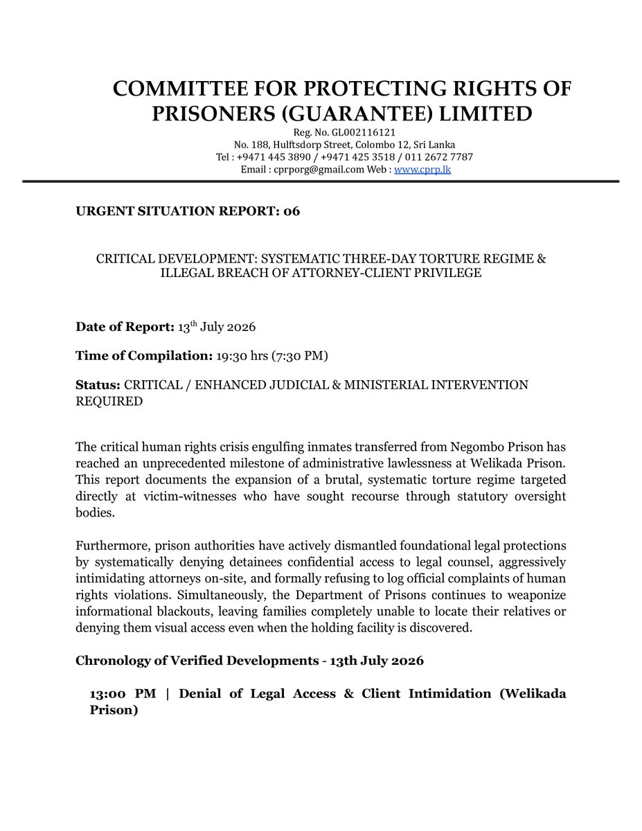 CPRPSRILANKA's tweet photo. URGENT SITUATION REPORT 06 

A horrific human rights crisis is unfolding inside #WelikadaPrison. Over 150 inmates transferred from Negombo to the Y.O. Cell are facing systematic physical torture, allegedly beaten three times a day by guards furious over @HRCSL complaints. Many are left severely injured and completely unable to walk.

Today, attorneys Senaka Perera, Suren D. Perera, Danushka de Silva, Manushika Cooray & Madawa Iriyagama visited the facility and witnessed visible injuries firsthand. However, prison guards refused private consultation, standing within earshot to intimidate inmates and shatter attorney-client privilege. The Welikada Superintendent explicitly refused even to accept the legal team's official complaint!

Meanwhile, the cover-up deepens. In the last 48 hours, 10 more families contacted CPRP, unable to locate their loved ones, while others who found the holding facilities are being aggressively denied all physical access.
Protecting these victim-witnesses from ongoing state retaliation is a critical legal and humanitarian duty. Immediate accountability is required now!
#PrisonReformSL #HumanRights #SriLanka #NegomboPrison