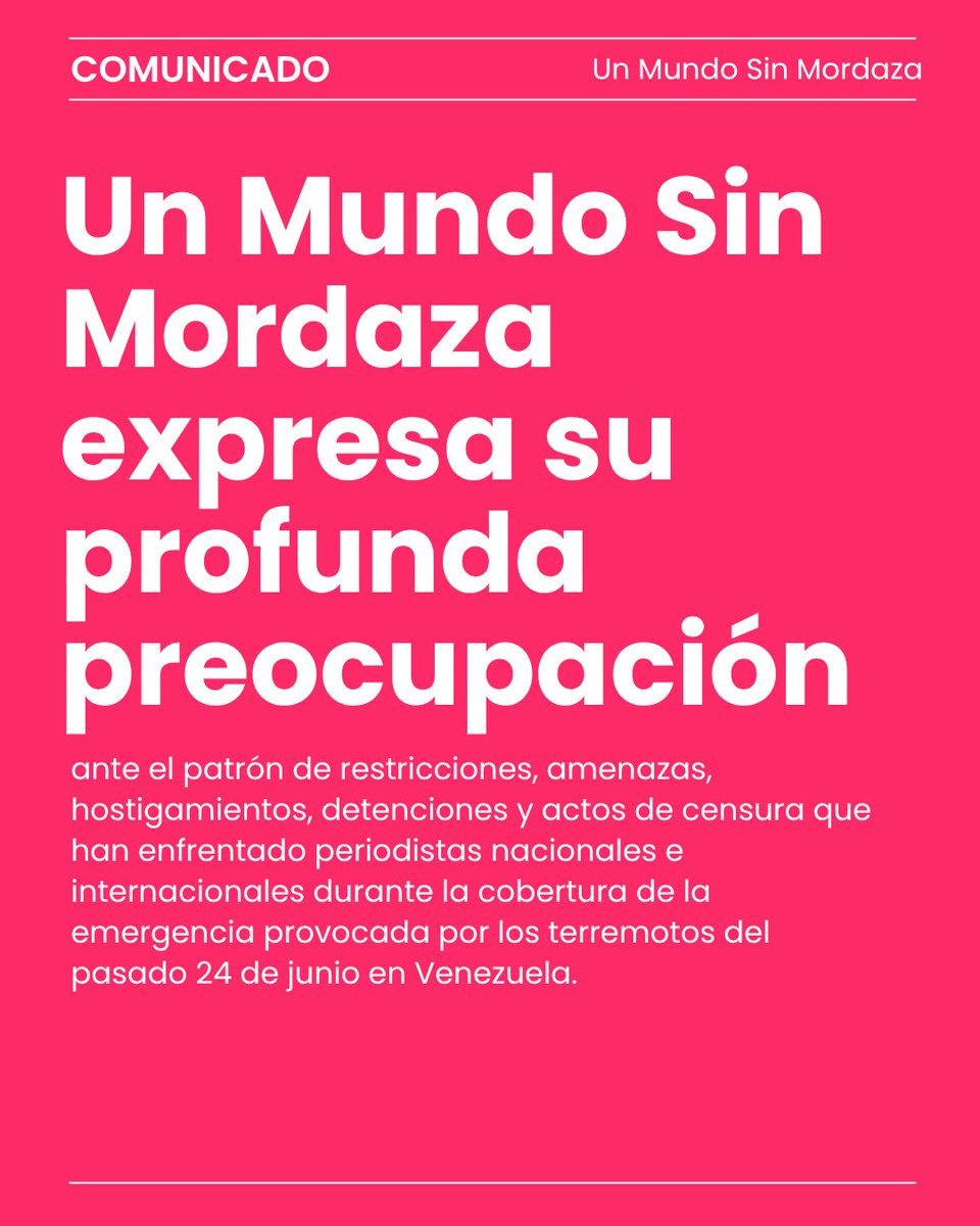 Sinmordaza's tweet photo. #COMUNICADO 🚨 Informar en medio de la emergencia no puede convertirse en un motivo de persecución.

Condenamos el patrón de restricciones, amenazas, hostigamientos, detenciones y actos de censura contra periodistas nacionales e internacionales que cubren la emergencia sísmica en Venezuela. Informar, documentar la realidad y visibilizar la situación de los afectados nunca debe poner en riesgo la libertad o la seguridad de quienes ejercen el periodismo.

Las detenciones arbitrarias, las amenazas de cuerpos de seguridad, el decomiso de credenciales y el bloqueo permanente de al menos 65 portales informativos son hechos profundamente preocupantes. Evidencian un intento sistemático por silenciar la cobertura independiente, impidiendo que la ciudadanía acceda a información indispensable para proteger su vida y seguridad.

Exigimos el cese inmediato de toda forma de hostigamiento contra la prensa, la investigación de las agresiones denunciadas y plenas garantías para un acceso seguro, libre y no discriminatorio de los medios a las zonas afectadas, sin condicionamientos oficiales ni discursos estigmatizantes.

Informar no es un delito. El periodismo libre debe protegerse, no criminalizarse.
#URGENTE #VENEZUELA #LibertadDePrensa #DerechosHumanos