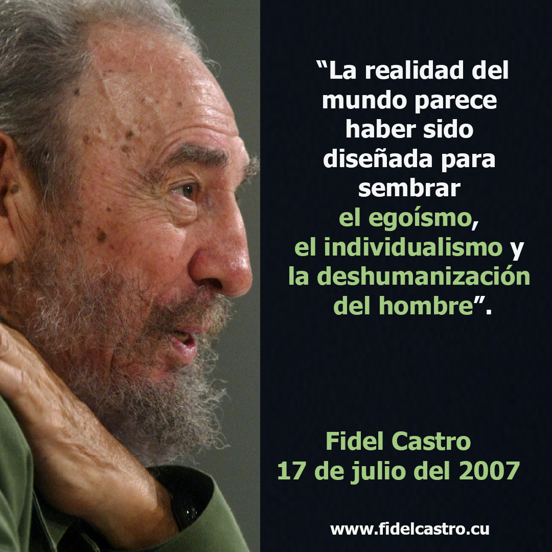 FSoldadodeIdeas's tweet photo. 📆17 de julio del 2007 ✍️#FidelCastro escribe la Reflexión: “El robo de cerebros”: “La realidad del mundo parece haber sido diseñada para sembrar el egoísmo, el individualismo y la deshumanización del hombre”.

https://t.co/tmKApfu7bi
#100AñosConFidel #Cuba #SomosContinuidad https://t.co/Oqmn6tPmde