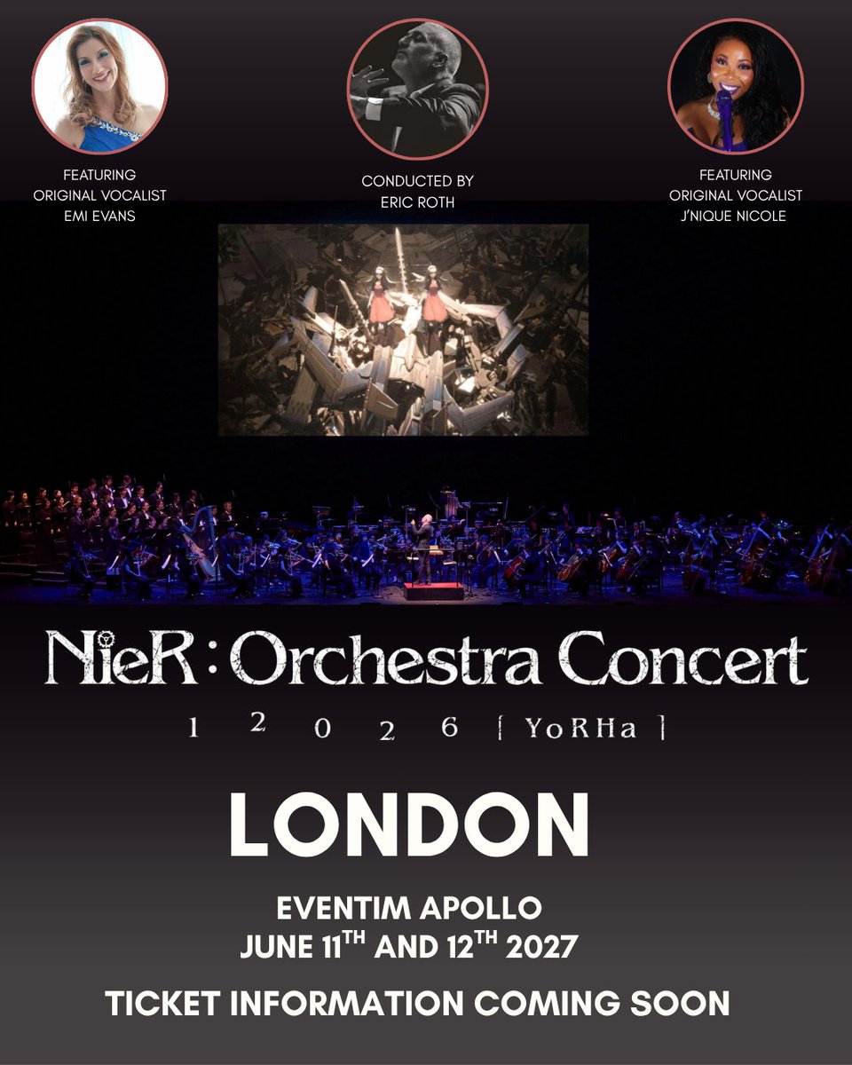 nier_concert's tweet photo. NieR:Orchestra Concert  12026 [ YoRHa ] is headed to London! A new chapter in the NieR universe  takes place on June 11th and 12th at the Eventim Apollo: https://t.co/bkjPIzOiM6

Join conductor Eric Roth and the YoRHa Philharmonic  Orchestra for a new narrated story, with featured performances from  original NieR vocalists Emi Evans and J'Nique Nicole!