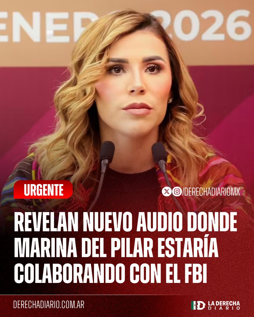 DerechaDiarioMX's tweet photo. 🚨🇲🇽🇺🇸 | #URGENTE VA A SOLTAR LA SOPA: El periodista Héctor de Mauleón reveló un nuevo audio de la narcogobernadora de Baja California, Marina del Pilar, en donde estaría colaborando con autoridades del FBI e incluso se menciona la posibilidad de que sea extraditada. https://t.co/gcO9giStm6