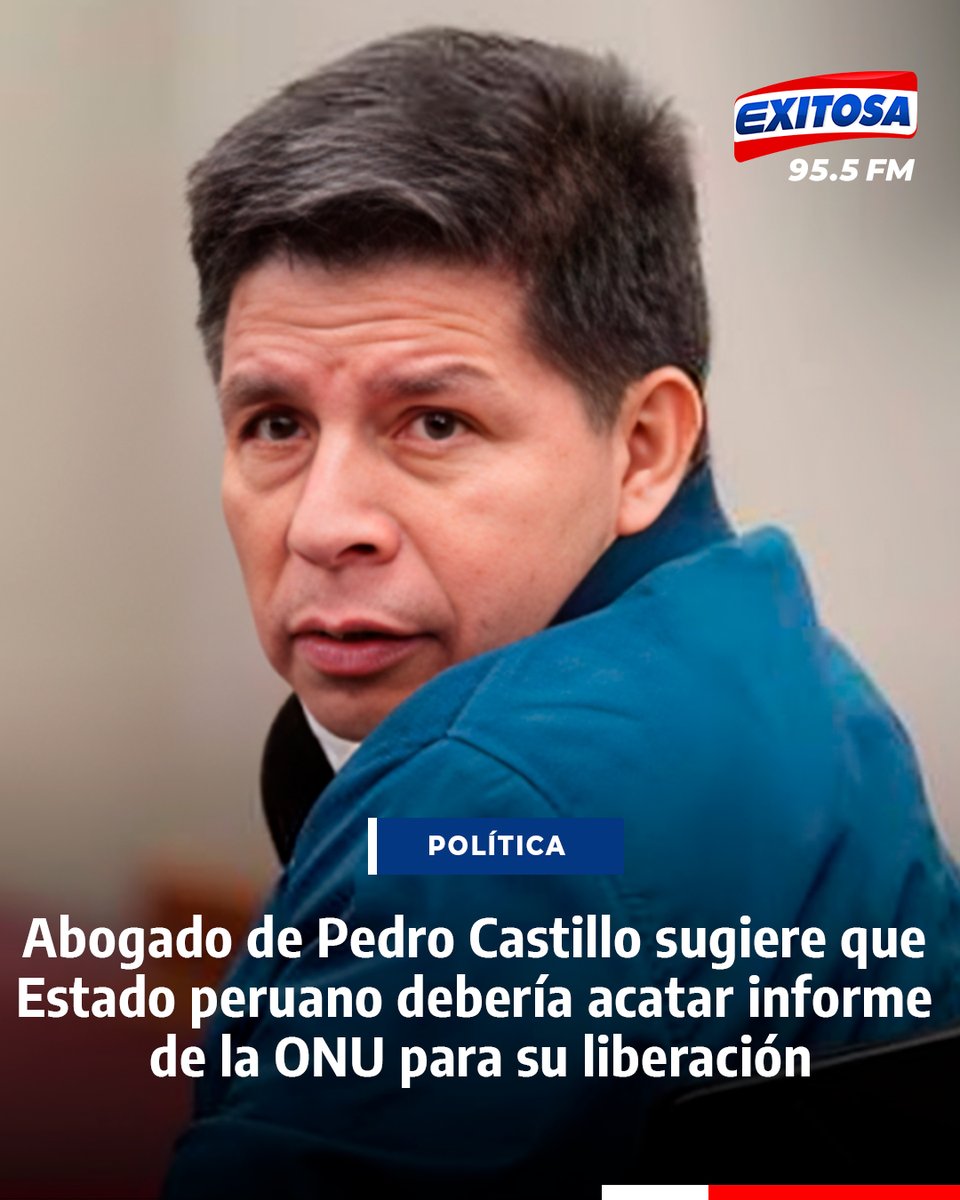 exitosape's tweet photo. 🔴🔵  El abogado de Pedro Castillo, Wilfredo Robles, se pronunció acerca del informe de un grupo de la ONU que sugiere la liberación del expresidente. Al respecto, indicó que el Estado peruano debería emitir decreto y acatarlo.

🌐Más información en: https://t.co/uuf79v0A6R Ver menos