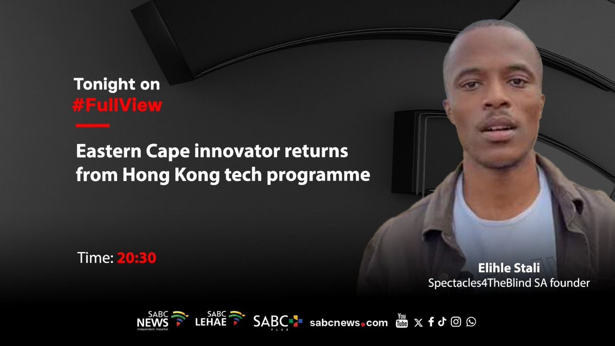 SABCNews_TV's tweet photo. [STILL TO COME] On #FullView Elihle Stali, Eastern Cape innovator returns from Hong Kong tech programme. #SABCNews https://t.co/FtFcxaZonT