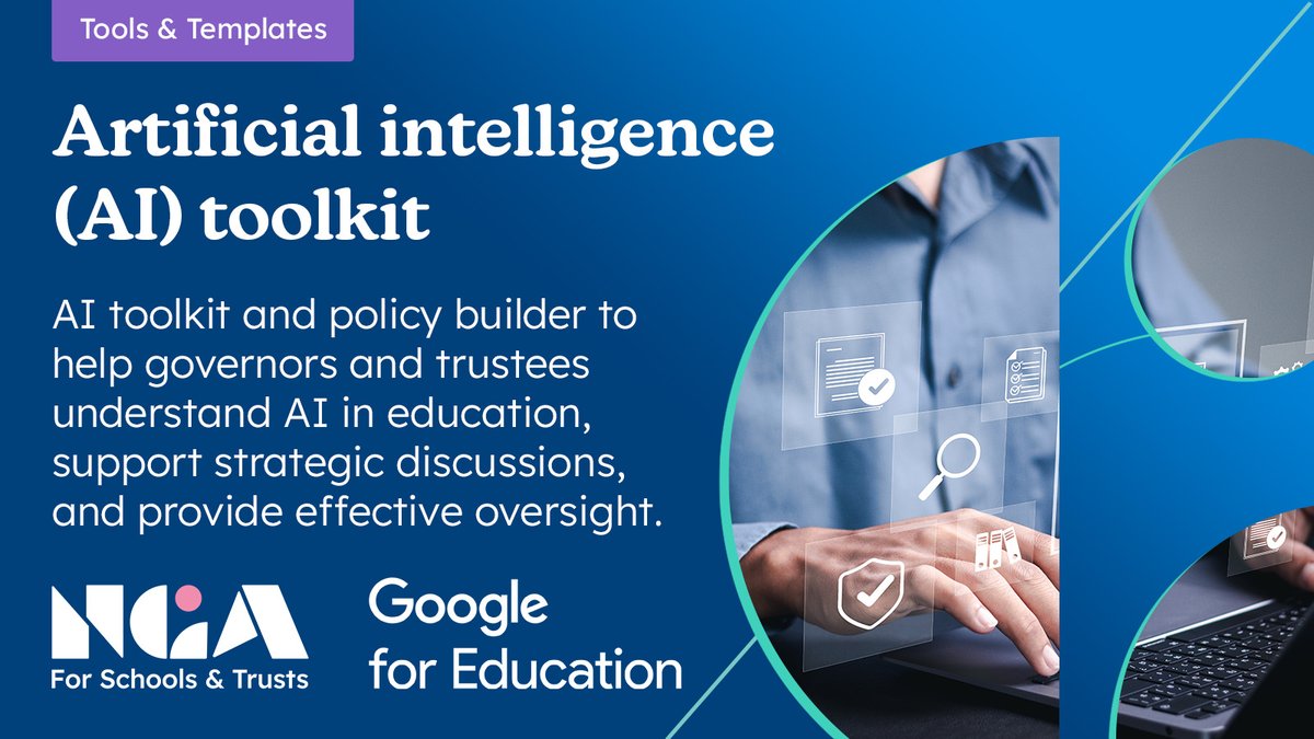 NGAMedia's tweet photo. AI is changing education, and governance must keep pace. Our new AI Toolkit &amp; Policy Builder, developed with @GoogleForEdu, helps governors and trustees build confidence, develop AI policy and provide effective oversight. https://t.co/3ErmnG0qEu https://t.co/MfKrkrf76k