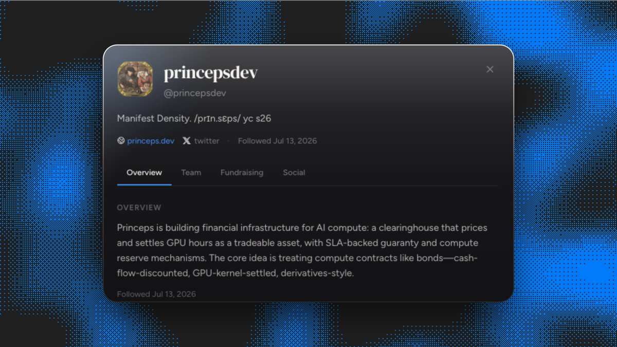 frontrunvc's tweet photo. EARLY: @PRINCEPSdev - 7 followers - Compute

building the price of compute risk: a live benchmark for gpu downtime, failure, and model-output liability, priced from telemetry instead of loss history. actuarial tables for silicon.

founder: @anya_trofimova7 (ex @PalantirTech) https://t.co/7XpzcAhbia