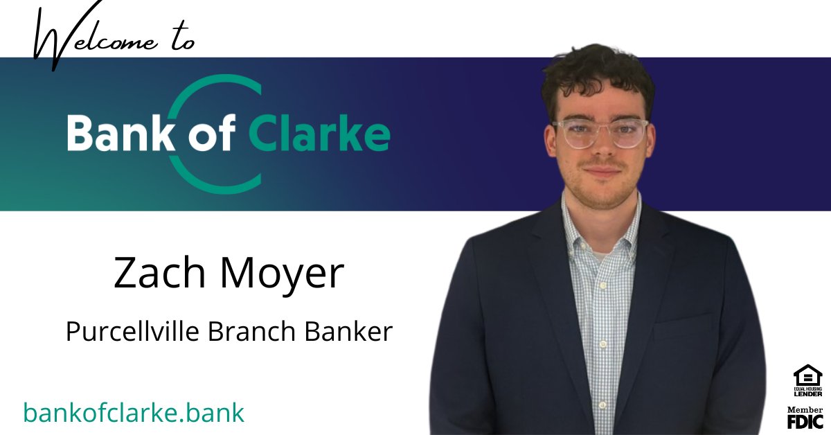 BankofClarke's tweet photo. We would like to welcome Zach Moyer, Branch Banker at our Purcellville branch, to the Bank of Clarke team! Zach is from Blacksburg, Virginia and is new to the banking industry. In his free time, he enjoys watching movies, learning new languages, and trying new food! #banklocal https://t.co/hD4Iql4wQ6