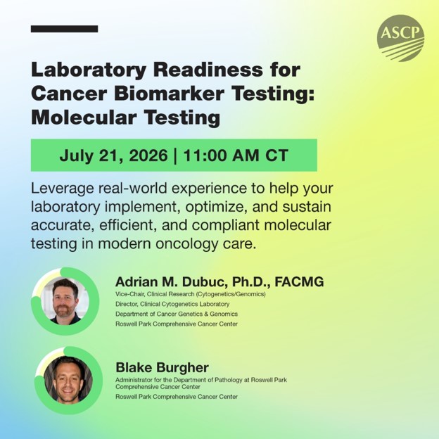 ASCP_Chicago's tweet photo. Make sure to join us on July 21 for Laboratory Readiness for Cancer Biomarker Testing: Molecular Testing, a live webinar focused on laboratory readiness for cancer biomarker testing, with a dedicated emphasis on molecular testing. Learn more: https://t.co/KTv4LRp417 https://t.co/BaziEplXFl