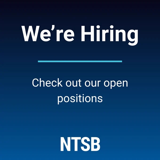 Image showing a recruitment announcement with the text: "We're Hiring. Check out our open positions. NTSB."