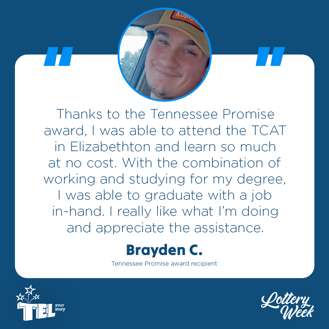 TNLottery's tweet photo. It’s Lottery Week, and that means celebrating lotteries and their contributions to the communities they serve. Since 2004, the Tennessee Lottery has raised more than $8.3 billion for education, funding scholarships and grants for students like Brayden. #LotteryWeek https://t.co/LONEsAiAiM