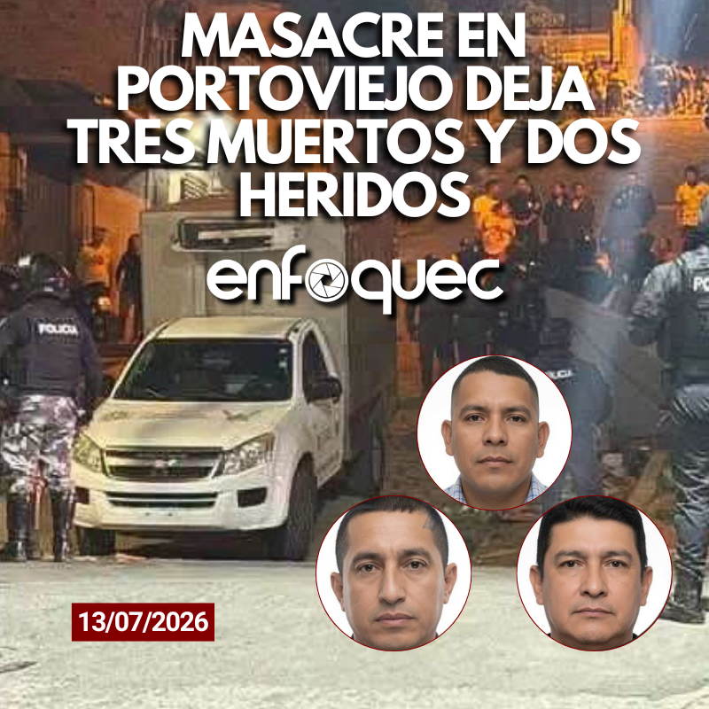 EnfoquecDiario's tweet photo. #ATENCIÓN | Un ataque armado en la parroquia Andrés de Vera, en Portoviejo, dejó tres fallecidos: Henry Alejandro Bravo Aranea, Isauro Wilfrido Pico Moreira y Simón David Suárez Vélez.

Lea más aqui: https://t.co/IYNhlu8inT https://t.co/wdOo9BkoPD